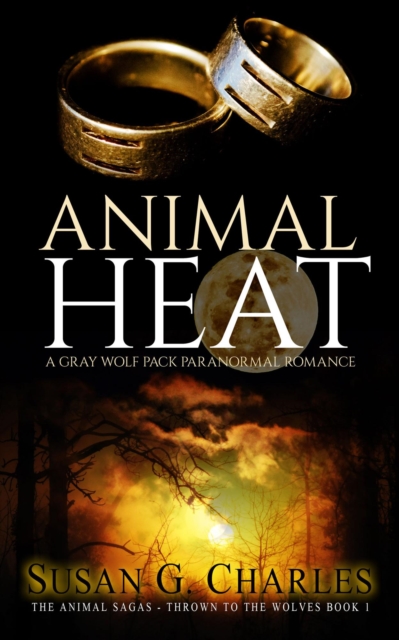 Animal Heat: A Gray Wolf Pack Paranormal Romance