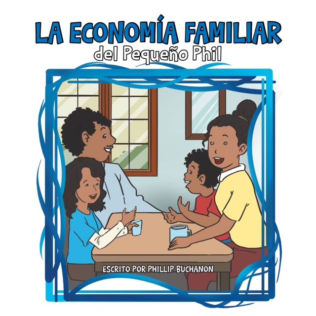 La Economía Familiar Del Pequeño Phil