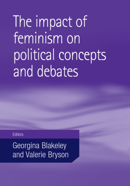 impact of feminism on political concepts and debates