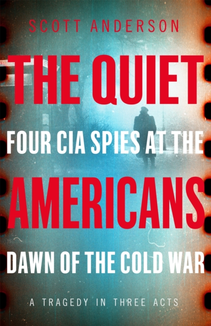 Quiet Americans