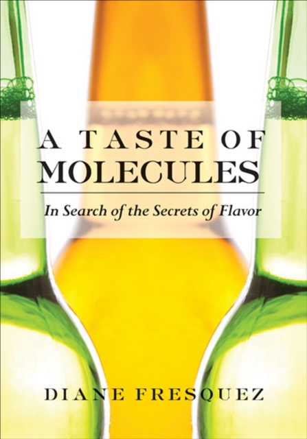 Taste of Molecules