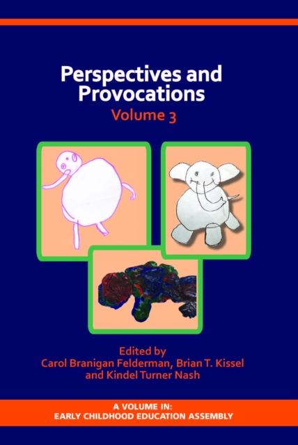 Perspectives and Provocations in Early Childhood Education