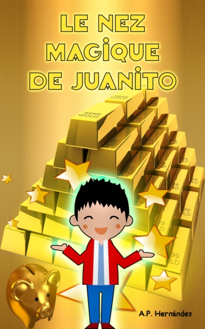 Le nez magique de Juanito