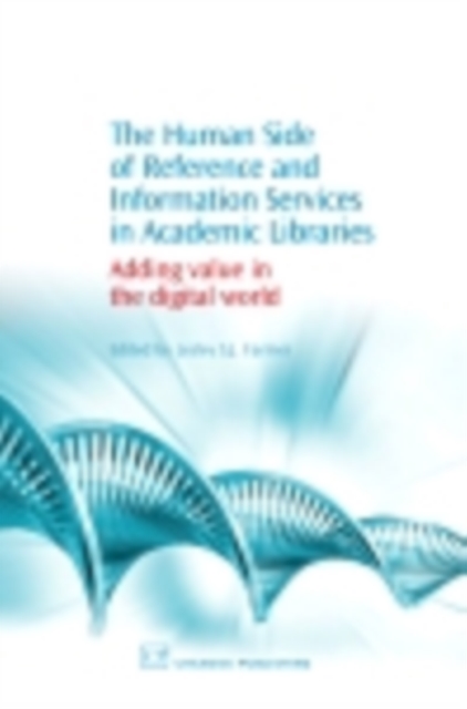 Human Side of Reference and Information Services in Academic Libraries