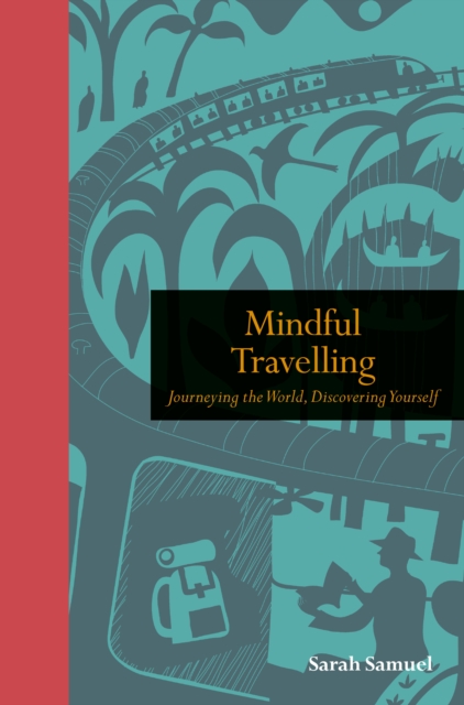 Mindful Travelling