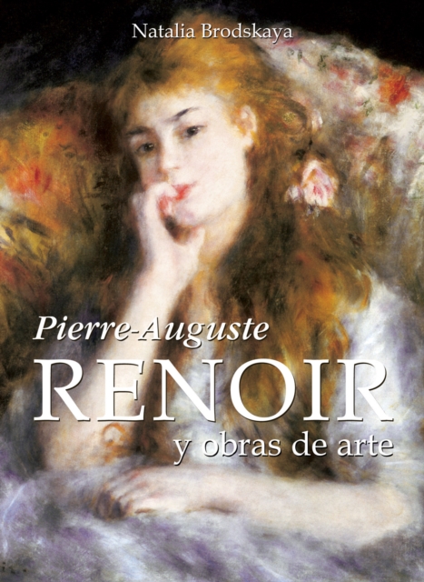 Pierre-Auguste Renoir y obras de arte