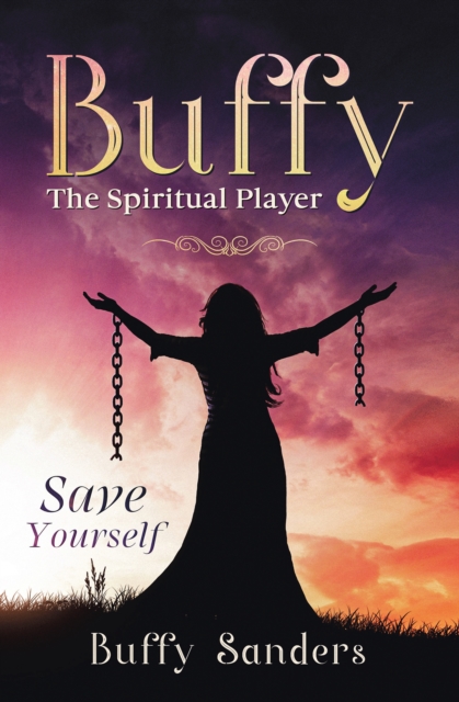 Buffy the Spiritual Player