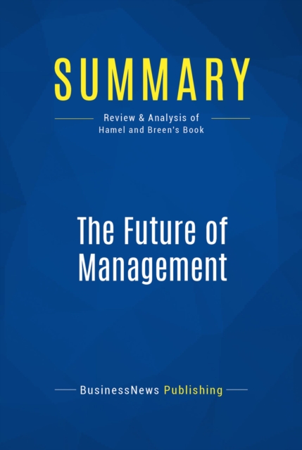 Summary: The Future of Management