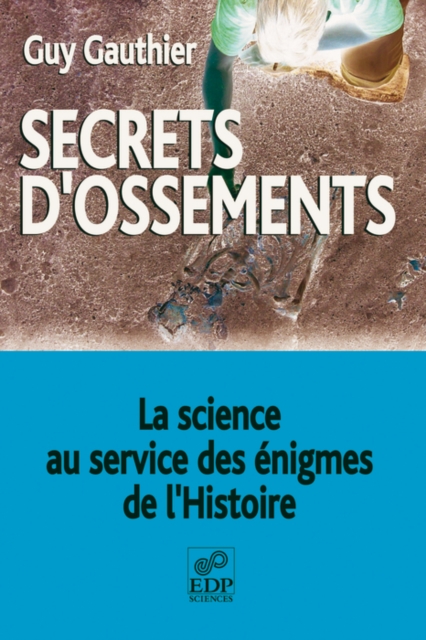 Secrets d'ossements