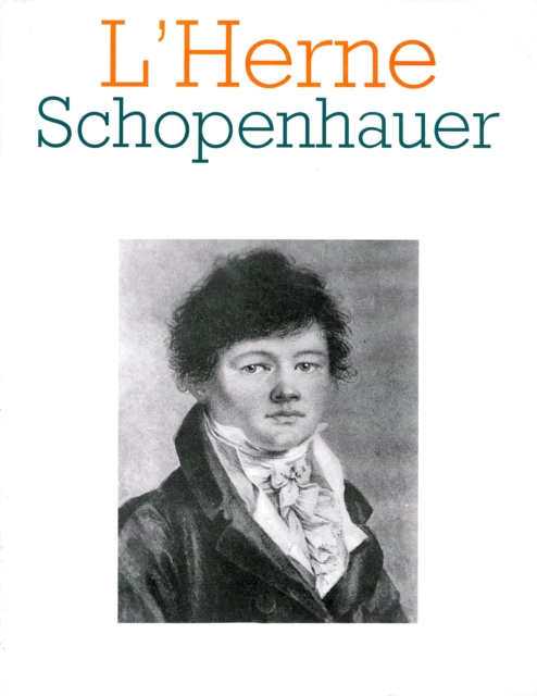 Cahier de L'Herne n° 69 : Schopenhauer