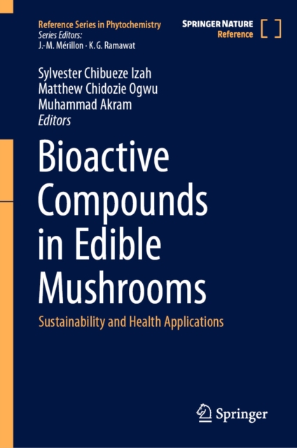 Bioactive Compounds in Edible Mushrooms