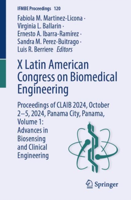 X Latin American Congress on Biomedical Engineering