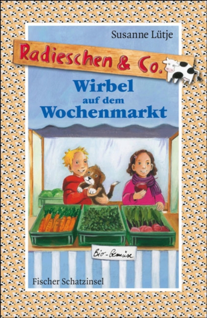 Radieschen & Co. – Wirbel auf dem Wochenmarkt
