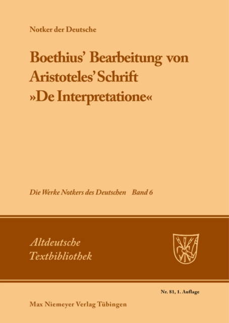 Boethius' Bearbeitung von Aristoteles' Schrift »De Interpretatione«