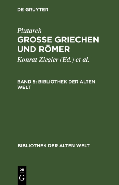 Plutarch: Grosse Griechen und Romer. Band 5