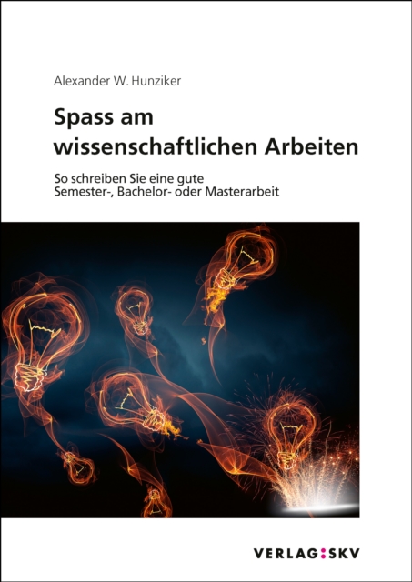 Spass am wissenschaftlichen Arbeiten