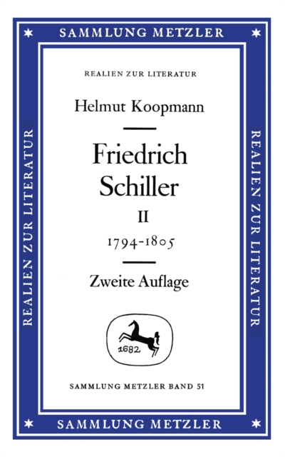 Friedrich Schiller, Band 2: 1794 - 1805