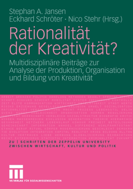 Rationalität der Kreativität?