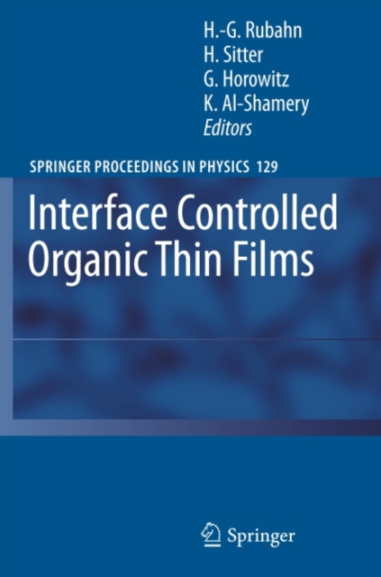 Interface Controlled Organic Thin Films