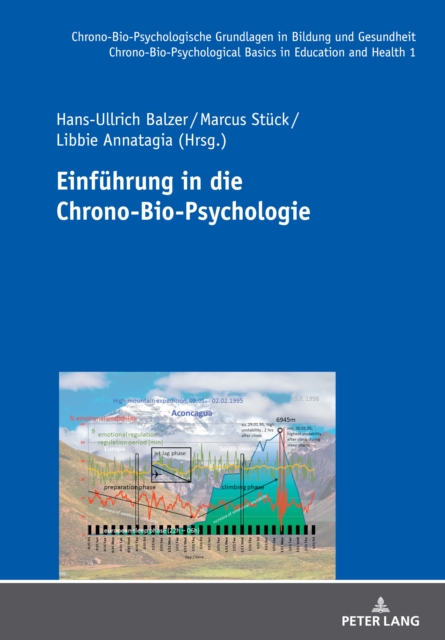 Einfuehrung in die Chrono-Bio-Psychologie