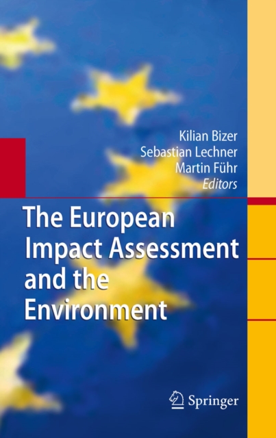 European Impact Assessment and the Environment