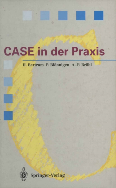 CASE in der Praxis