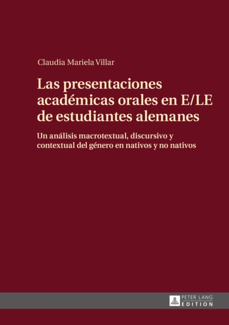 Las presentaciones académicas orales en E/LE de estudiantes alemanes