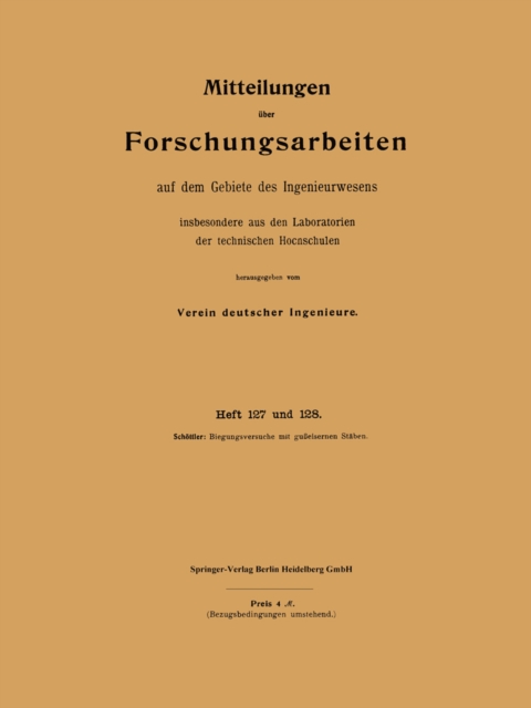 Mitteilungen über Forschungsarbeiten auf dem Gebiete des Ingenieurwesens