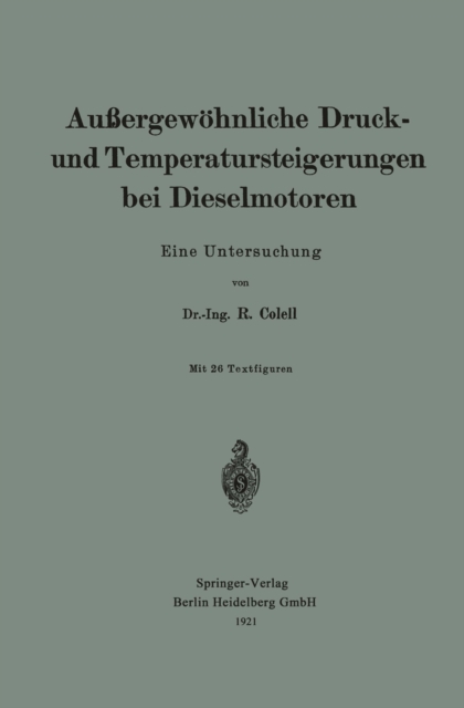Außergewöhnliche Druck- und Temperatursteigerungen bei Dieselmotoren