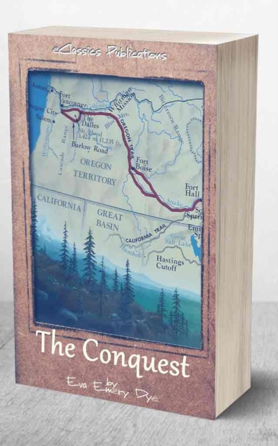 Conquest: The True Story of Lewis & Clark