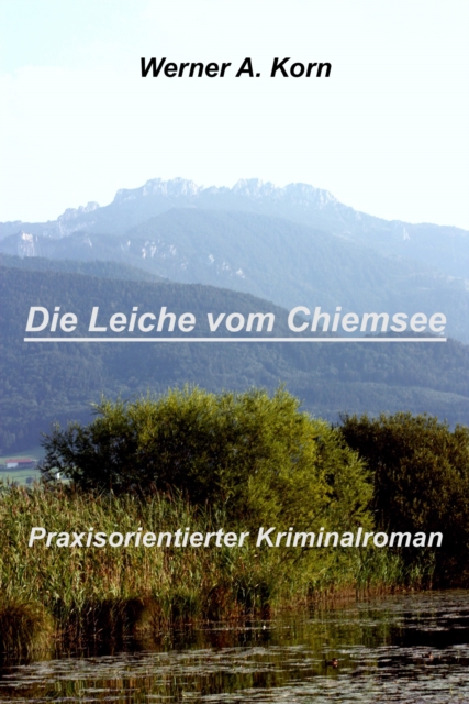 Die Leiche vom Chiemsee