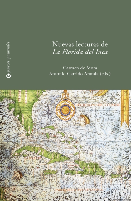 Nuevas lecturas de "La Florida del Inca"