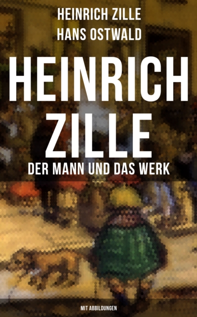 Gesammelte Werke: Romane, Philosophische Werke, Autobiografische Schriften und mehr