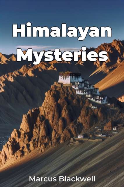 Himalayan Mysteries