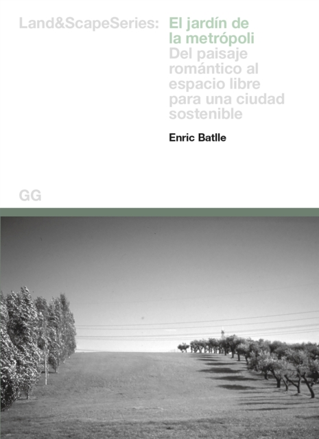 El jardín de la metrópoli