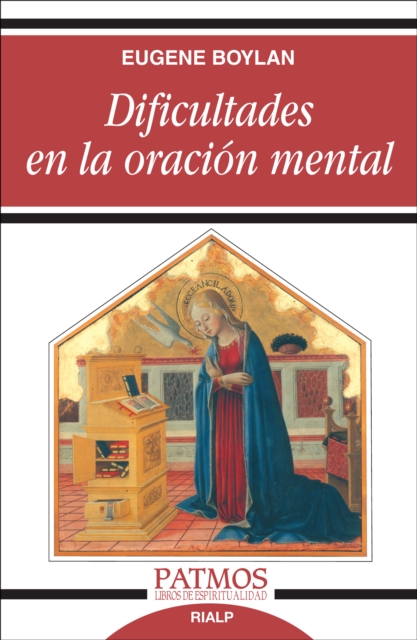 Dificultades en la oración mental