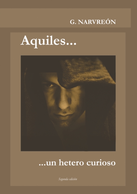 Aquiles... un hetero curioso