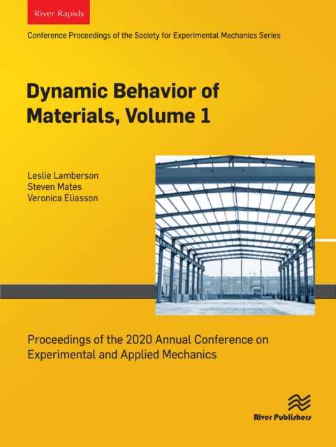 Dynamic Behavior of Materials, Volume 1