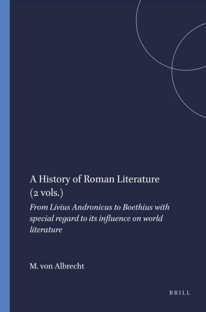 History of Roman Literature (2 vols.)