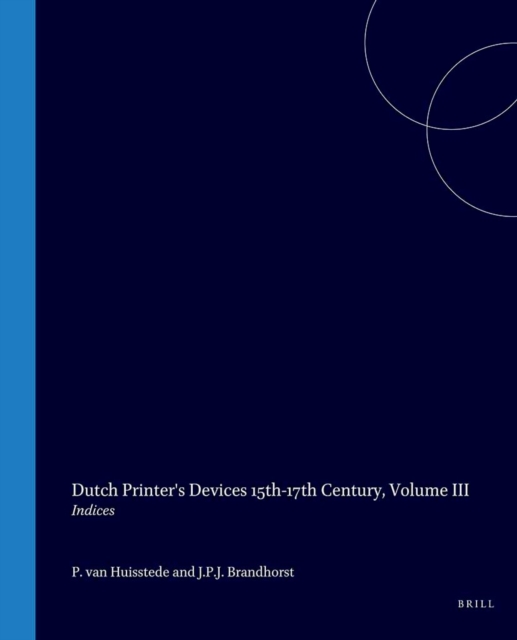 Dutch Printer's Devices 15th-17th Century
