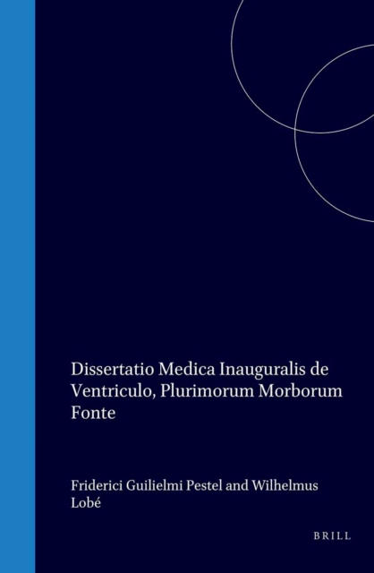 Dissertatio medica inauguralis de ventriculo, plurimorum morborum fonte