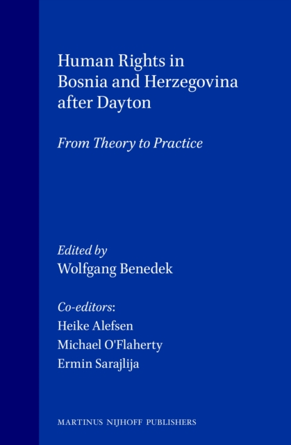 Human Rights in Bosnia and Herzegovina after Dayton