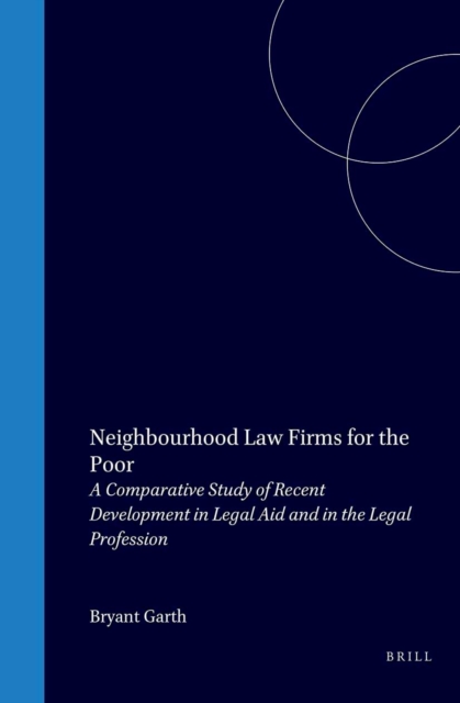 Neighbourhood Law Firms for the Poor