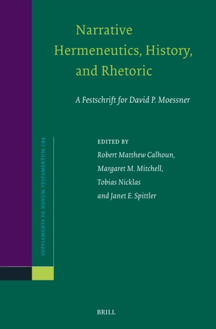 Narrative Hermeneutics, History, and Rhetoric