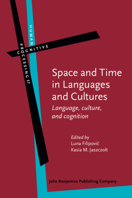 Space and Time in Languages and Cultures