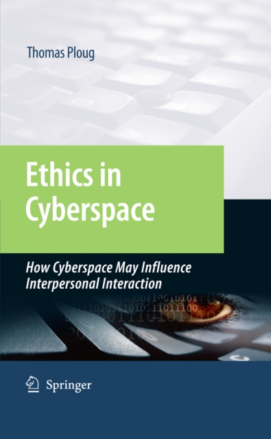 Ethics in Cyberspace