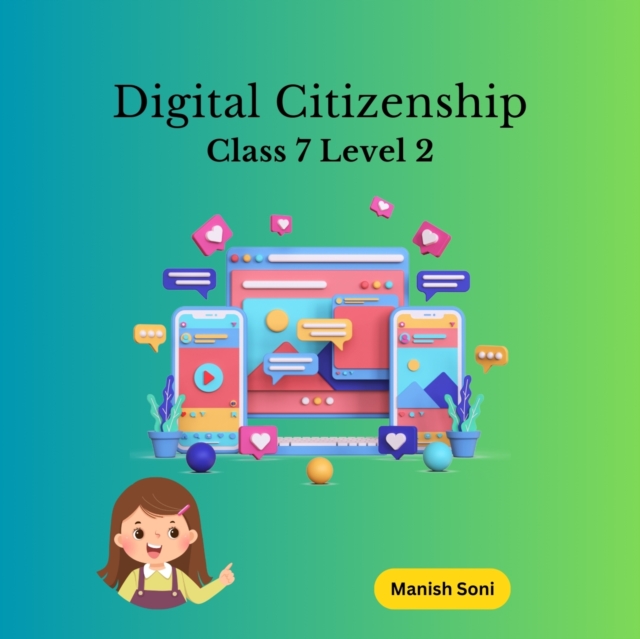 Digital Citizenship Class 7 Level 2