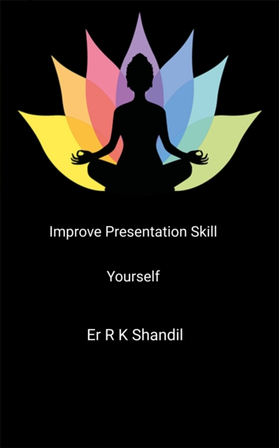 Improve Presentation Skill Yourself