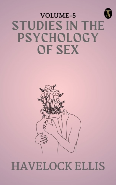 studies in the Psychology of Sex, Volume 5