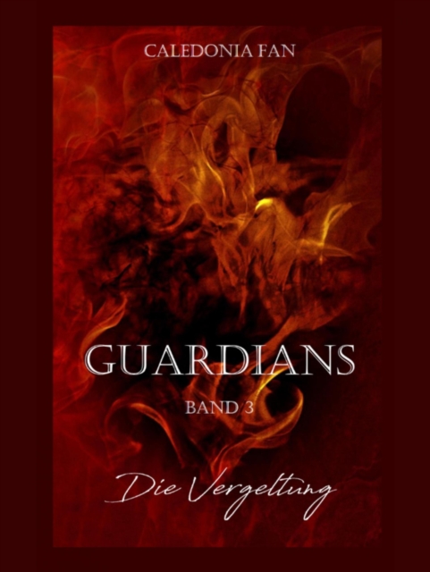 GUARDIANS - Die Vergeltung